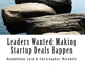 Leaders Wanted: Making Startup Deals Happen
